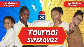 GRAND TOURNOI SUPERQUIZZ-EP01