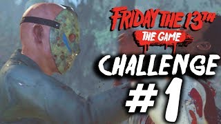 Single Player Challenge 1 - All Objectives - Friday the 13th: The Game