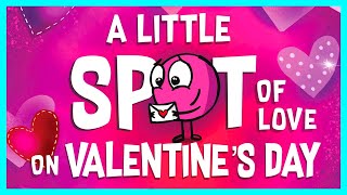 📖 💘 A Little Spot of Love on Valentine's Day By Diane Alber READ ALOUD