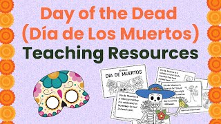 Day of the Dead Teaching Resources