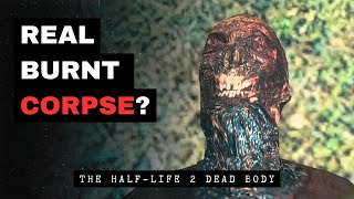 The Truth Behind the Half-Life 2 Dead Body