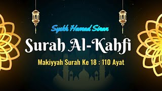 18 Al Kahfi   : Syekh Hamad Sinan                                          #ngaji