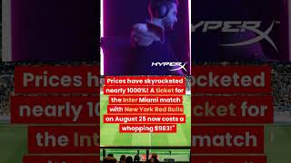 🤑Lionel Messi Ticket Prices! #messi #soccer #viral 🤑