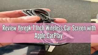 Review Yerepk 7 Inch Wireless Car Screen with Apple CarPlay & Android Auto, Portable Car Stereo HD C