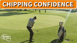 Chipping - How to Build Confidence in the Short Game