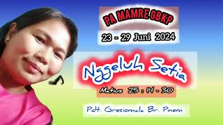 PA MAMRE GBKP TGl 23 - 29 JUNI 2024