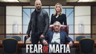 Fear Of Mafia (2024) Movie  || Jason​ Statham Robert de Niro,  Emily Blunt, | Updates  Review Facts