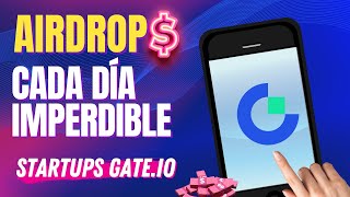 Gana DINERO cada día con los AIRDROPS de Gate.io | ASÍ FUNCIONA