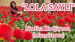 "Lola" | Jonli ijro!!! |  Nodira Singer | Uyingda shunaqa lolazor bo'lsa kuylamasdan ilojing yo'q!