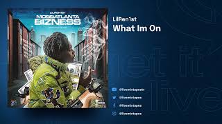 LilRen1st - MobbAtlanta Bizness (Full Mixtape)