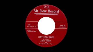 Arkie Shipley - Hot Rod Race - Mt Dew 101