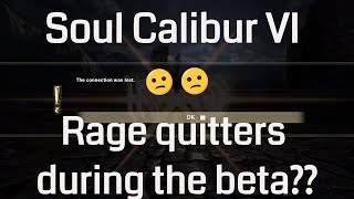 Soul Calibur 6 - To Early for Rage Quitting