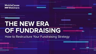 The New Era of Fundraising Webinar