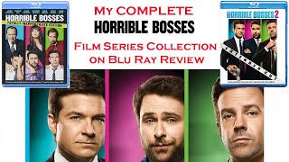 My COMPLETE Horrible Bosses Film Series Collection on Blu Ray (Review) (Jennifer Aniston)