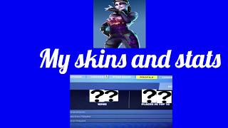 My Skins&Stats(fortnite)