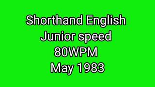 Shorthand English junior speed 80WPM May 1983