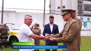 01/02/23 TARDE DE SOLENIDADE NO 19º BATALHÃO DE POLÍCIA MILITAR DE ARARANGUÁ