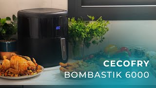 Friggitrice ad aria Cecofry Bombastik 6000