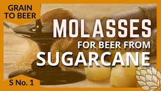 Molasses for Beer from Sugarcane Recipe in Hindi | What is Molasses | Molasses Recipe | 2021