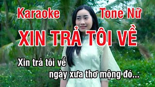 Xin Trả Tôi Về Karaoke ❖ Nhạc Sống Hay Tone Nữ (Đô Thứ) ► Karaoke Lê Thiết