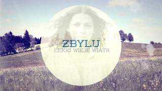 Zbylu "Lekki wieje wiatr" (instrumental #7) / 2009