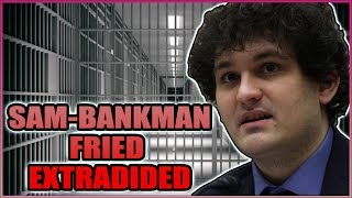 FTX Sam Bankman-Fried Extradited - Gary Wang & Alameda's Caroline Cooperating With Feds