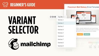 Beginner’s Guide to Mailchimp’s Variant Selector