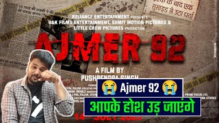 Ajmer 92 movie review | ajmer 92 teaser review | #ajmer92