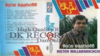 Milton Mallawarachchi - Ra Dumriye