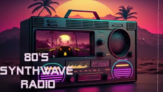 80's Synthwave radio 📺 A Synthwave Mix [Chillwave - Retrowave - Synthwave] 🎶 80s Retrowave Mix ]