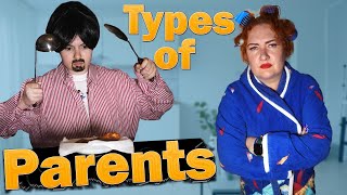 ТИПЫ РОДИТЕЛЕЙ!!! TYPES of PARENTS!