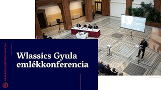 Wlassics Gyula emlékkonferencia