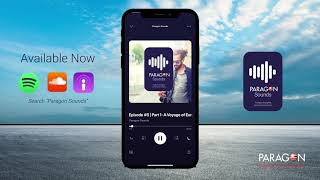 Paragon Sounds Podcast // New episodes available now