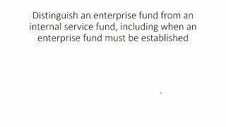 Lec 7 v Enterprise Funds Accounting and Reporting