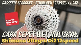 Cara cepet Diet 100 Gram Shimano Ultegra Di2 12speed