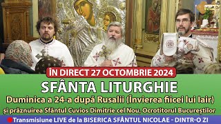 🔴 LIVE 26 10 2024 Sfânta Liturghie la Sfântul Mare Mucenic Dimitrie - Sfântul Nicolae Dintr-o Zi