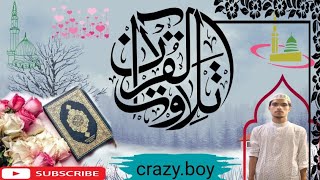 سورۃ النبی مکیہ🤲🕌 ❤️💜💫 सूरतुन्नई मक्खियां #तिलावत्करण#30 30 wa parah#crazy.boy#videos #youtubevideo