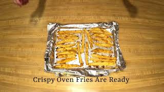 Oven Baked Crispy French Fries. Quick, Healthy and Easy Extra Crispy Homemade French Fries recipe