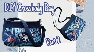 Part 2 DIY Cara Membuat Tas/Crossbody Bag