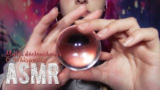 ASMR Français  ~ Multi déclencheurs & Whispering