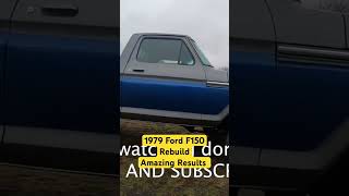 1979 Ford F150 rebuild with amazing results #Shorts.