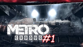 Metro Exodus №1