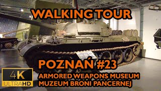 ⁴ᴷ⁶⁰ 🇵🇱 Poznan/Poland Walking Tour - #23 - Armored Weapons Museum MBPanc (June 2021) [4K]