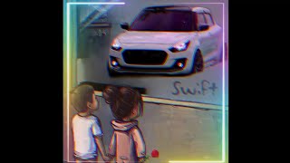 'Swift Dream Car'Boys Attitude WhatsApp Status ❤😍🔥 #shorts