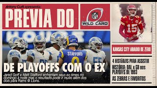 DE PLAYOFFS COM O EX: Prévia do Wild Card 23-24 da NFL