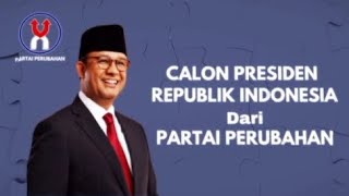 Capres Dari Partai Perubahan