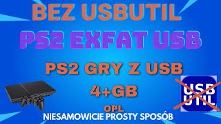 NIESAMOWICIE PROSTY SPOSÓB NA GRY POWYŻEJ 4GB! EXFAT USB w OPL na PS2 |BEZ USBUTIL | BEZ MEMORY CARD