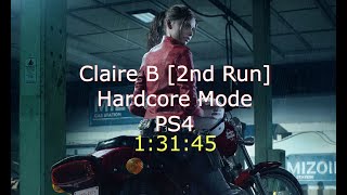 RESIDENT EVIL 2 REMAKE | CLAIRE B | HARDCORE MODE | S+ SPEEDRUN (1:31:45)