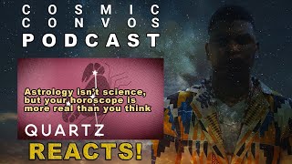 "Astrology isn't science?" REACTION! | Cosmic Convos