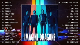 ImagineDragons  Full Album 2021 - ImagineDragons  Greatest Hits 2021 - ImagineDragons Playlist